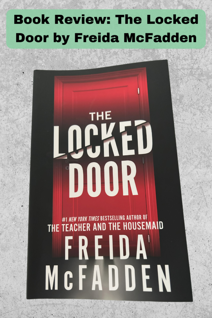 Book Review on The Locked Door by Freida McFadden